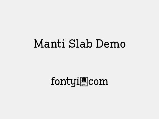 Manti Slab Demo