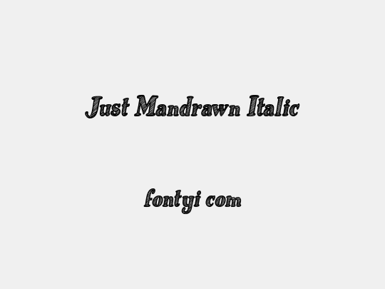 Just Mandrawn Italic