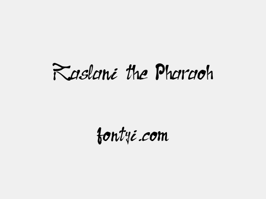 Raslani the Pharaoh