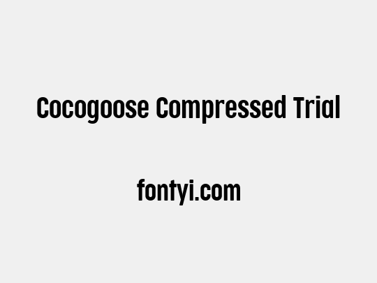 Cocogoose Compressed Trial