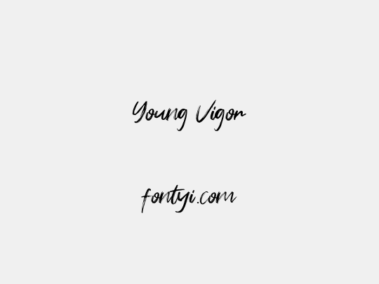 Young Vigor