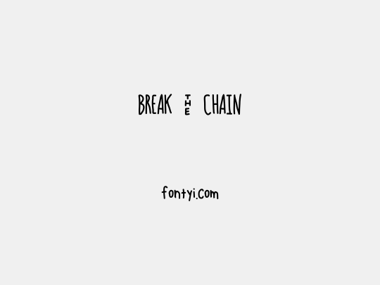 BREAK - CHAIN