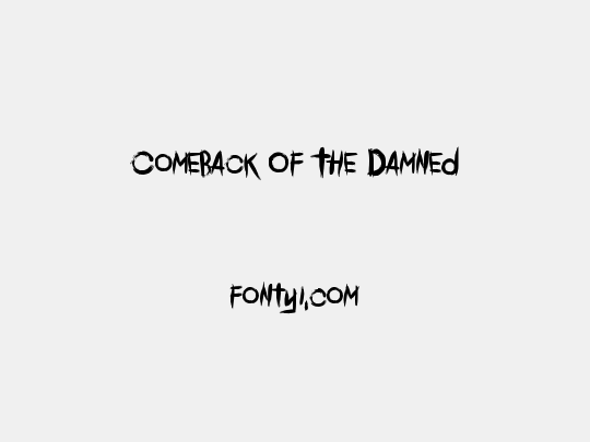Comeback Of The Damned