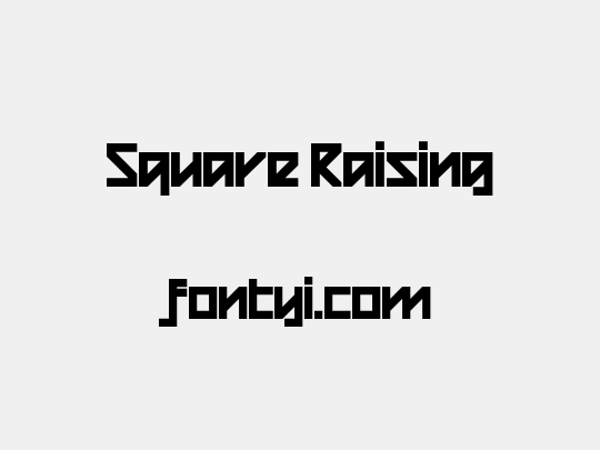 Square Raising