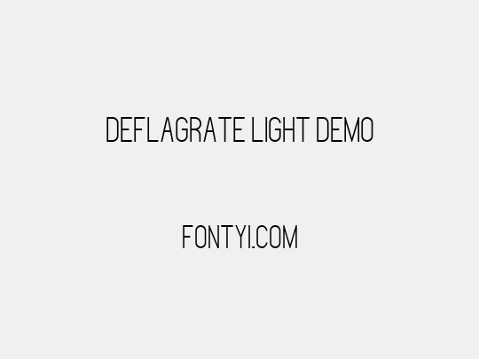 Deflagrate Light DEMO