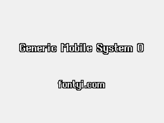 Generic Mobile System O