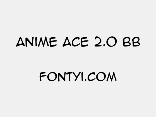 Anime Ace 2.0 BB
