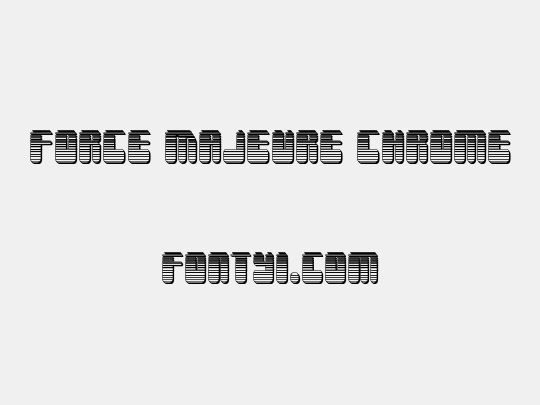 Force Majeure Chrome