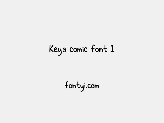 Key's comic font 1