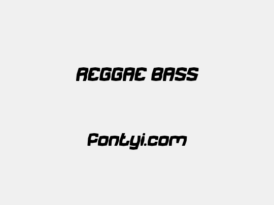 REGGAE BASS