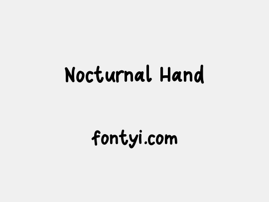 Nocturnal Hand