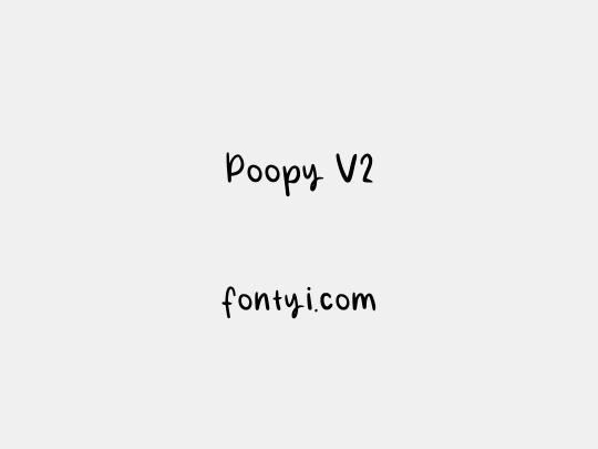 Poopy V2
