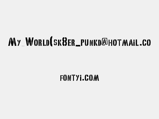 My World(sk8er_punkd@hotmail.co