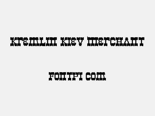 Kremlin Kiev Merchant