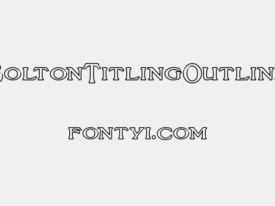BoltonTitlingOutline