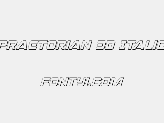 Praetorian 3D Italic