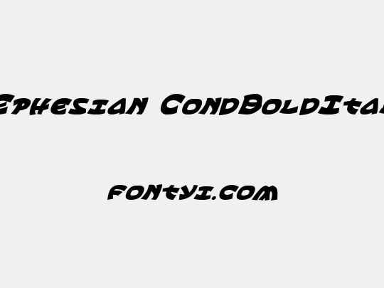 Ephesian CondBoldItal