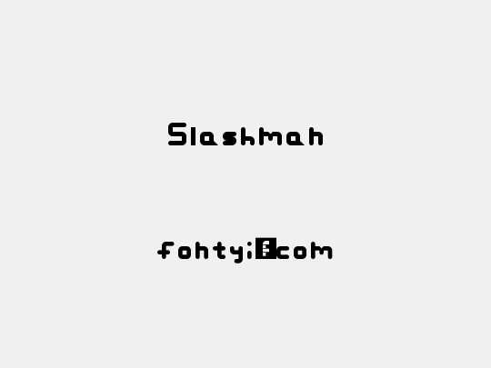 Slashman
