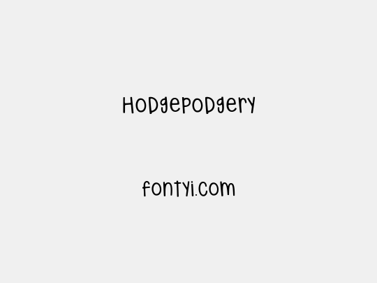 hodgepodgery