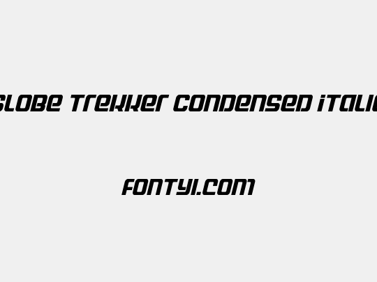 Globe Trekker Condensed Italic