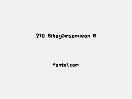 210 Bihogamsonyeon B
