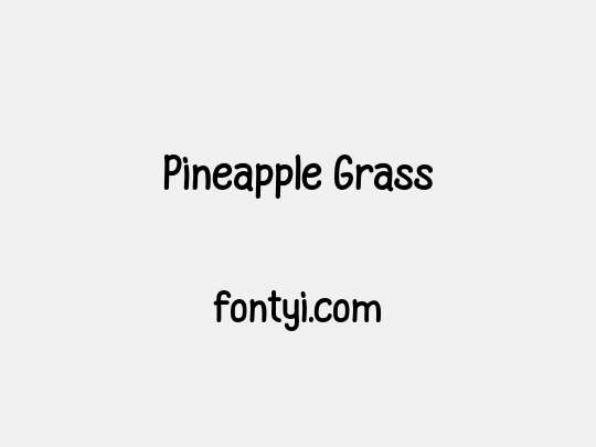 Pineapple Grass