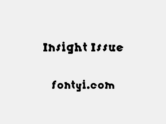 Insight Issue