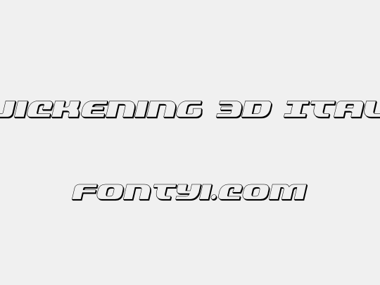 Quickening 3D Italic