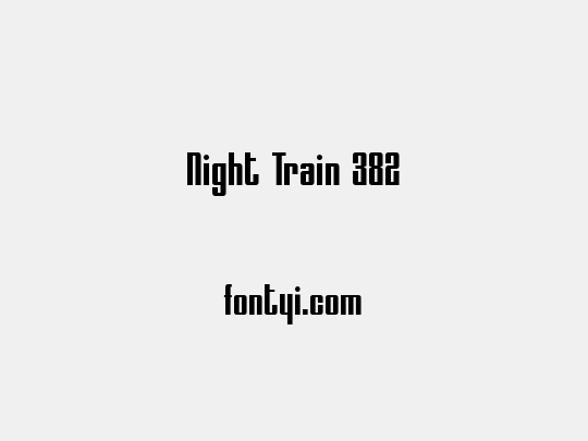 Night Train 382