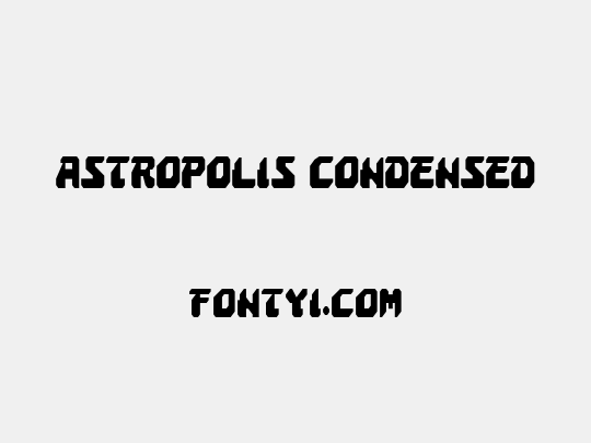Astropolis Condensed