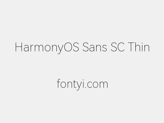 HarmonyOS Sans SC Thin