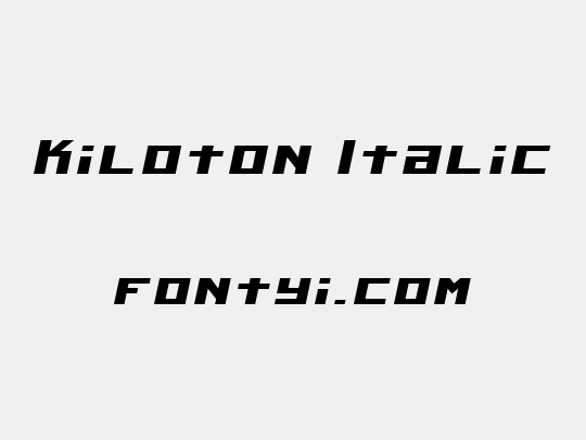 Kiloton Italic