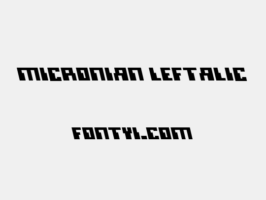 Micronian Leftalic