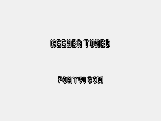 Keener Tuned