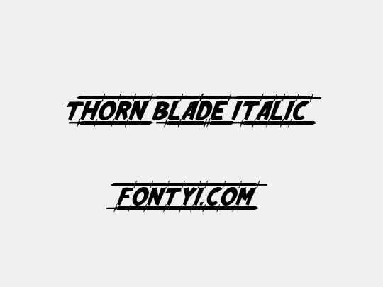Thorn Blade Italic