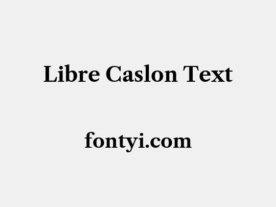 Libre Caslon Text