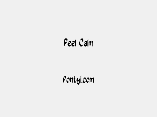 Feel Calm