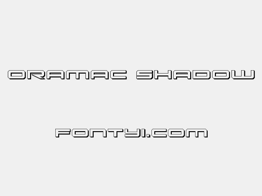 Oramac Shadow
