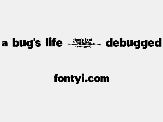 a bug's life - debugged
