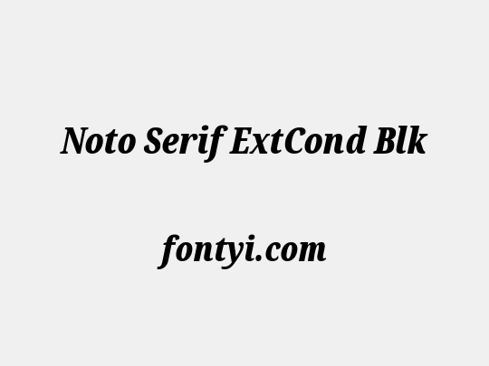 Noto Serif ExtCond Blk