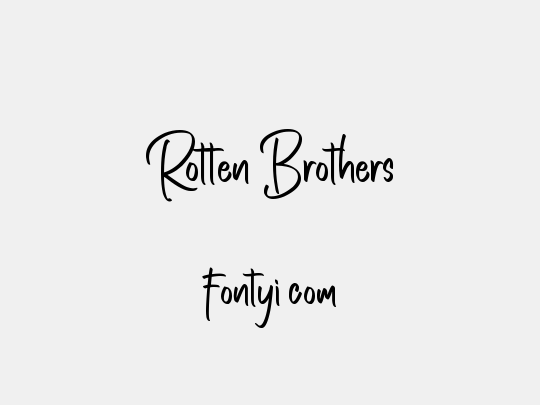 Rotten Brothers