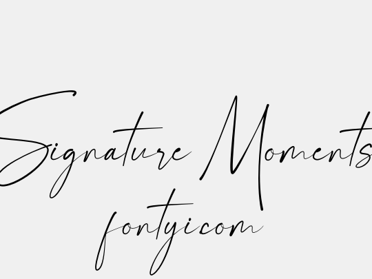 Signature Moments