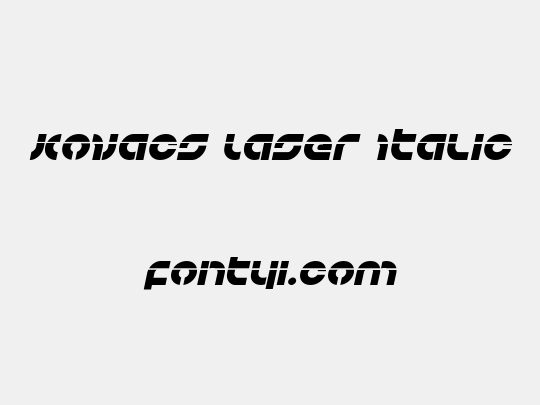 Kovacs Laser Italic
