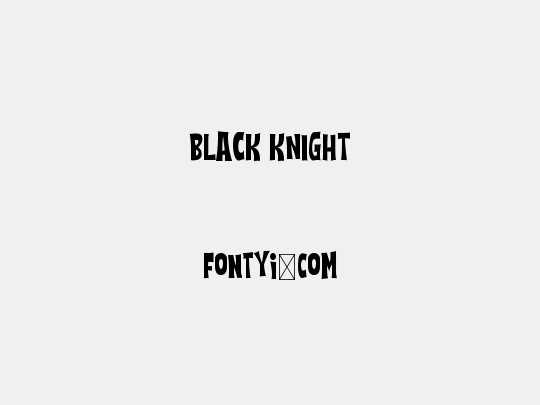 BLACK KNIGHT