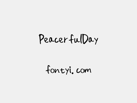 PeacerfulDay