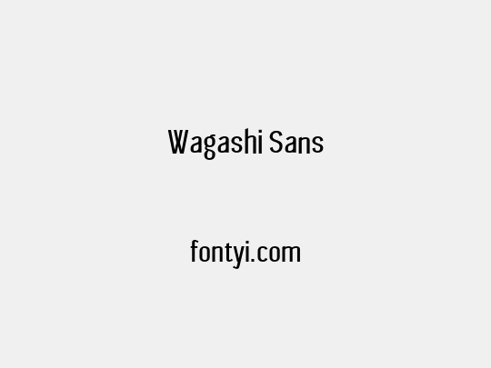 Wagashi Sans