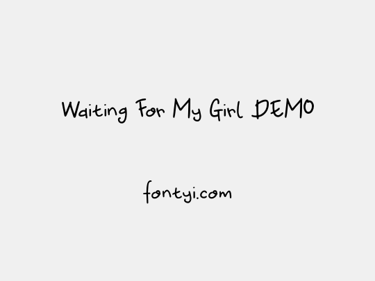 Waiting For My Girl DEMO