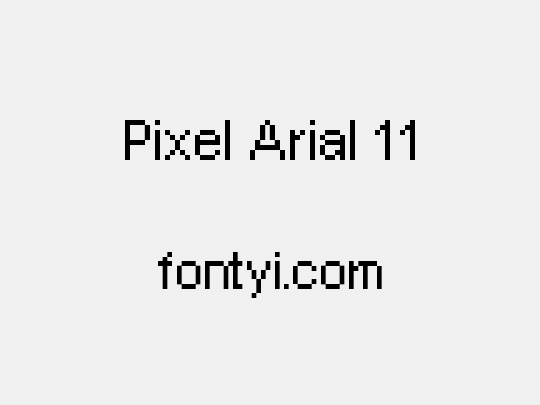 Pixel Arial 11