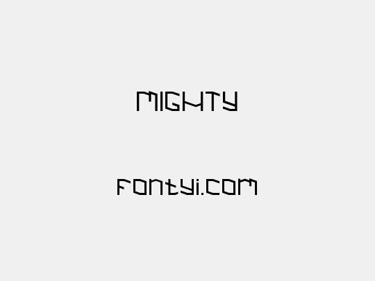MIGHTY