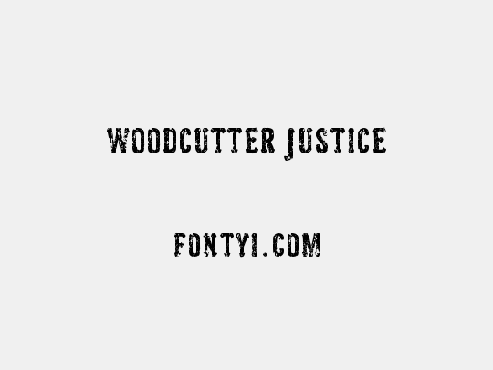 Woodcutter Justice